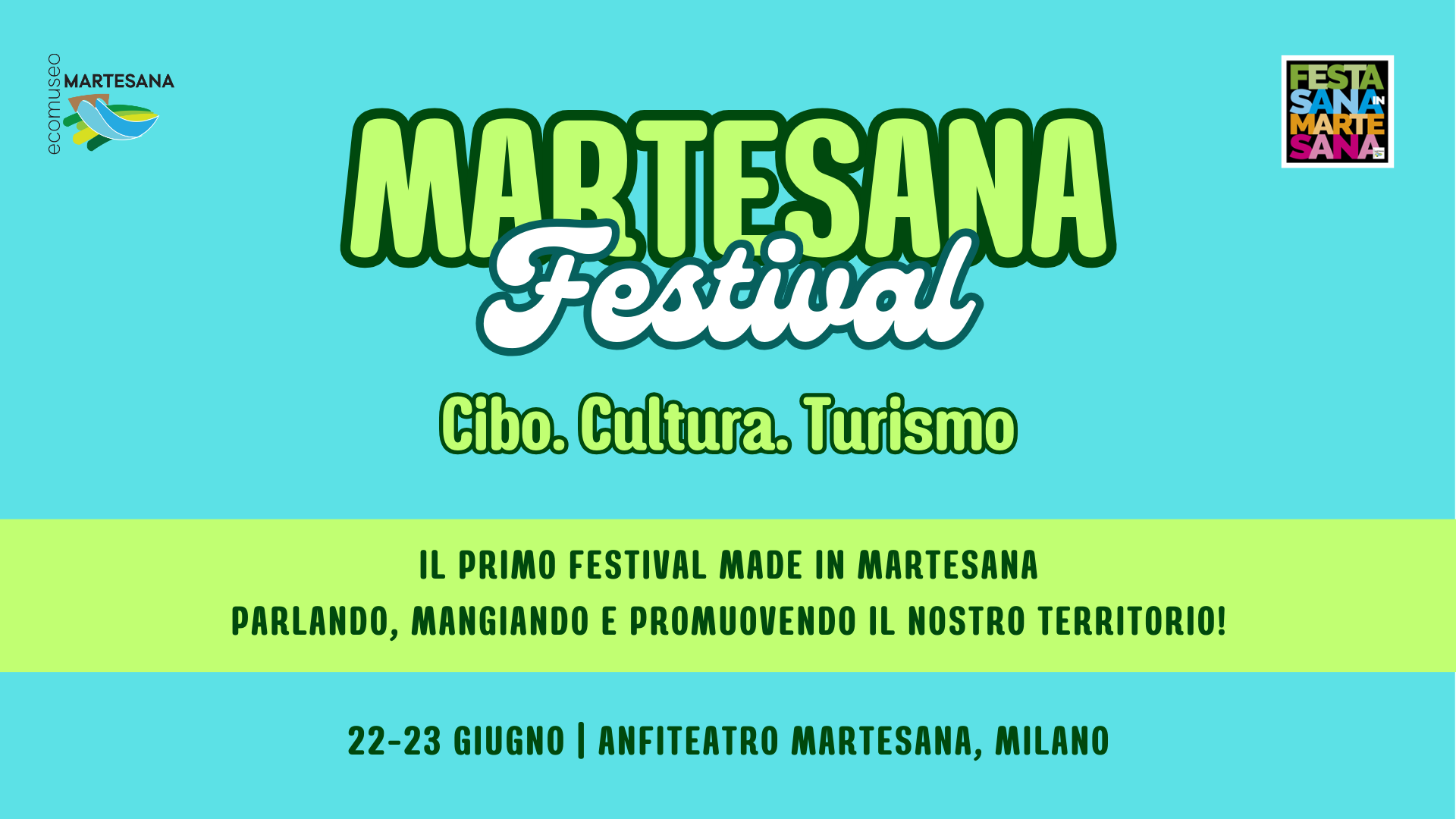 Al via la prima edizione del Martesana Festival! Il festival interamente Made in Martesana fra cibo, cultura e turismo